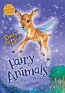 Daisy the Deer: Fairy Animals of Misty Wood di Lily Small edito da HENRY HOLT JUVENILE