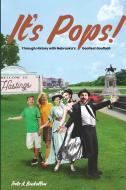 It's Pops! di Fritz A. Buckallew edito da Lulu.com