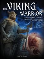 The Viking Warrior di Ben Hubbard edito da Amber Books Ltd