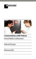 Conversations with Visitors edito da MuseumsEtc