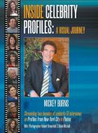 Inside Celebrity Profiles di Mickey Burns edito da New Haven Publishing Ltd
