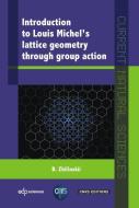 Introduction to Louis Michel's Lattice Geometry Through Group Action di Boris Zhilinskii edito da EDP SCIENCES