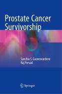Prostate Cancer Survivorship di Sanchia S. Goonewardene, Raj Persad edito da Springer Nature Switzerland Ag