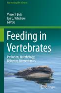 Feeding in Vertebrates edito da Springer-Verlag GmbH