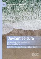 Deviant Leisure edito da Springer International Publishing