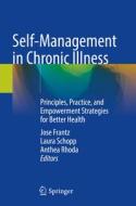 Self-Management in Chronic Illness edito da Springer International Publishing
