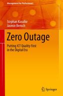 Zero Outage di Stephan Kasulke, Jasmin Bensch edito da Springer-Verlag GmbH