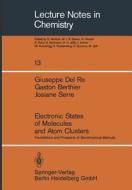 Electronic States of Molecules and Atom Clusters di G. Berthier, G. Del Re, J. Serre edito da Springer Berlin Heidelberg