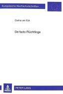 De-facto-Flüchtlinge di Carina van Eck edito da Lang, Peter GmbH