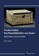 Franks Casket: Das Runenkästchen von Auzon di Alfred Becker edito da Frank & Timme