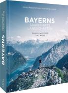 Bayerns sagenhafte Landschaften di Marianne Huber edito da Bruckmann Verlag GmbH