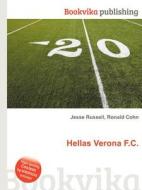 Hellas Verona F.c. edito da Book On Demand Ltd.