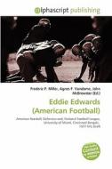 Eddie Edwards (american Football) edito da Betascript Publishing