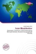 Ivan Mushketov edito da Duct Publishing