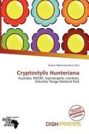 Cryptostylis Hunteriana edito da Dign Press