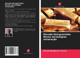 Ourodo Quirguizistao Novas Tecnologias Mineracao di Vlasow Nikolaj Mihajlowich Vlasow edito da KS OmniScriptum Publishing