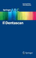 Il Dentascan di Emanuele Neri, Silvio Mazziotti edito da Springer Milan