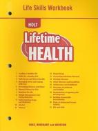 Holt Lifetime Health Life Skills Workbook edito da Holt McDougal
