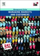 Managing Markets and Customers di Elearn edito da Taylor & Francis Ltd