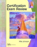 Certification Exam Review di Mike Johnston, NPTA edito da Pearson Education (us)