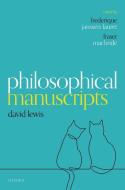 Philosophical Manuscripts di David Lewis edito da Oxford University Press