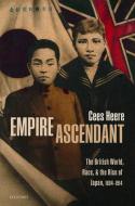 Empire Ascendant di Cees Heere edito da Oxford University Press