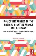 Policy Responses To The Radical Right In France And Germany di Benedicte Laumond edito da Taylor & Francis Ltd