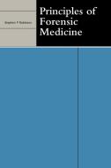 Principles of Forensic Medicine edito da Cambridge University Press