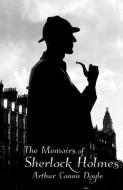 The Memoirs of Sherlock Holmes di Arthur Conan Doyle edito da Sugar Skull Press