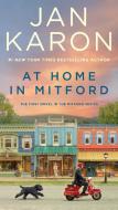 At Home in Mitford di Jan Karon edito da PUTNAM