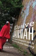 Elusive Jannah di Cawo M. Abdi edito da University of Minnesota Press