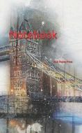 Notebook: London Tower Bridge Westminster Thames River United Kingdom England di Wild Pages Press edito da INDEPENDENTLY PUBLISHED