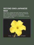 Second Sino-japanese War: Manchukuo, Nor di Books Llc edito da Books LLC, Wiki Series