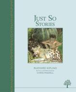 Just So Stories di Rudyard Kipling edito da Egmont UK Limited