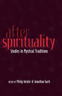 After Spirituality edito da Lang, Peter