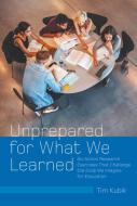 Unprepared for What We Learned di Tim Kubik edito da Lang, Peter