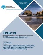 FPGA'19 di Fpga'19 edito da ACM
