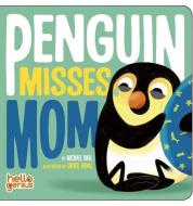 Penguin Misses Mom di Michael Dahl edito da Picture Window Books