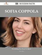 Sofia Coppola 172 Success Facts - Everything You Need To Know About Sofia Coppola di Shawn Rios edito da Emereo Publishing