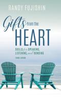 Gifts from the Heart di Randy Fujishin edito da Rowman & Littlefield Publishers