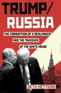 Trump / Russia di Seth Hettena edito da Melville House Publishing