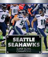 Seattle Seahawks: Super Bowl Champions di Brendan Flynn edito da CHILDS WORLD