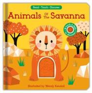 Animals of the Savanna di Nick Ackland edito da Kane/Miller Book Publishers