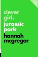 Clever Girl di Hannah McGregor edito da ECW Press