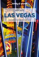 Pocket Las Vegas di Lonely Planet, Andrea Schulte-Peevers edito da Lonely Planet