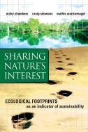 Sharing Nature's Interest di Nicky Chambers edito da Routledge