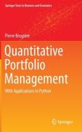 Quantitative Portfolio Management di Pierre Brugière edito da Springer International Publishing