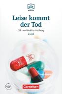 Die DaF-Bibliothek A1-A2 - Leise kommt der Tod di Roland Dittrich edito da Cornelsen Verlag GmbH
