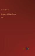 Mystery of Edwin Drood di Charles Dickens edito da Outlook Verlag