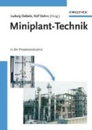 Miniplant-technik In Der Prozessindustrie di Ralf Dohrn edito da Wiley-vch Verlag Gmbh